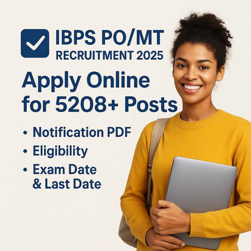 IBPS PO/MT Recruitment 2025